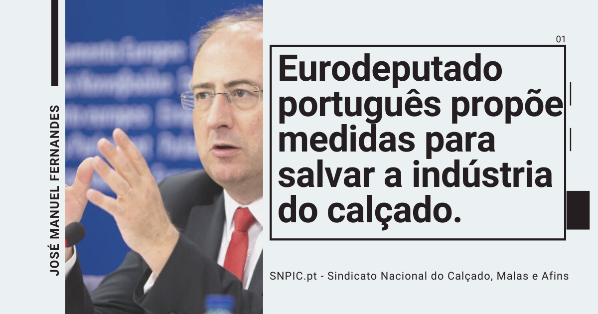 Eurodeputado propõe soluções para ajudar a indústria do calçado em Portugal