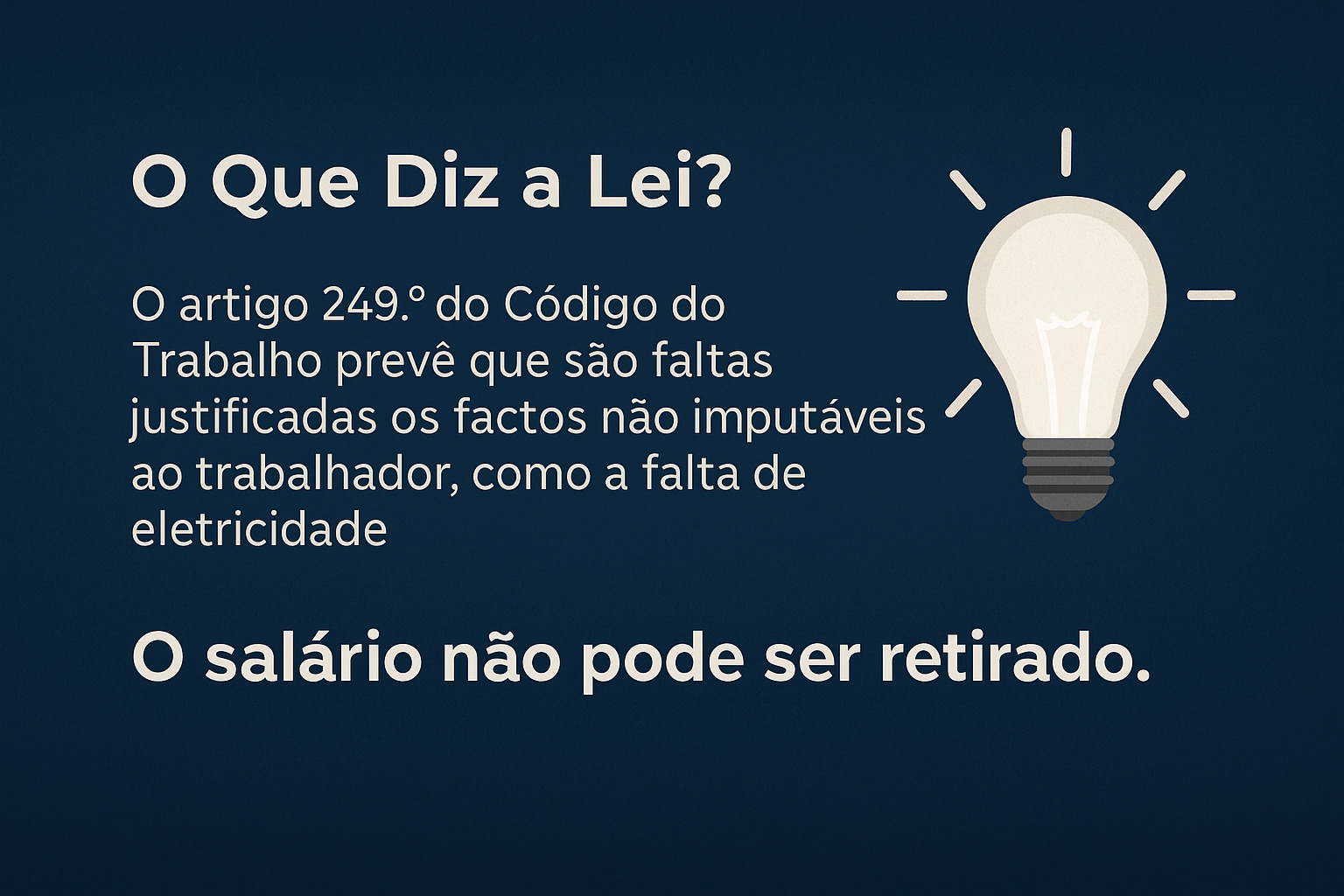 O Que Diz a Lei?